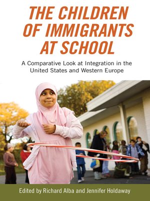 cover image of The Children of Immigrants at School